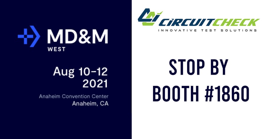 Circuit Check Exhibits at MD&M West in Anaheim