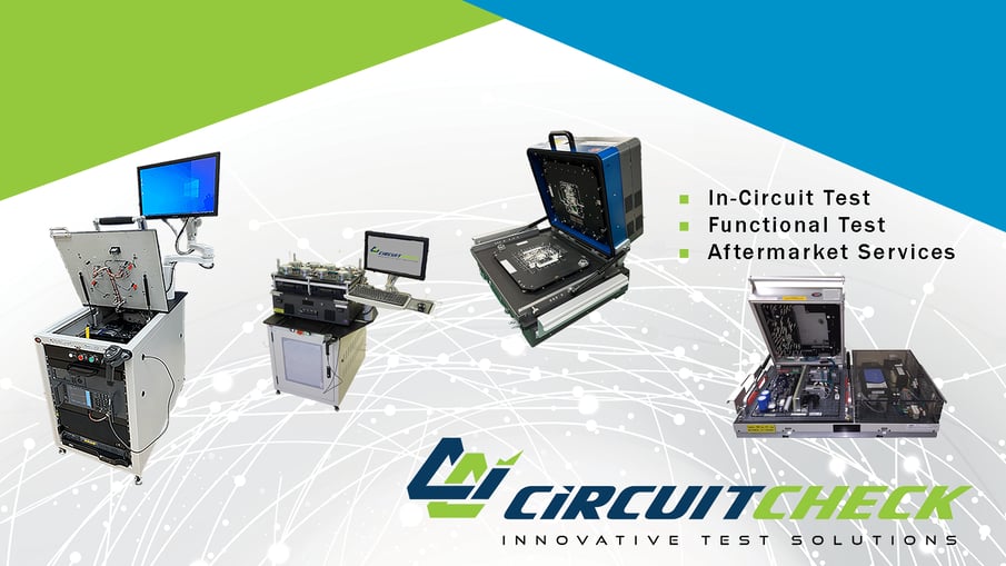 Circuit Check Announces Reorganization to Better Serve Our Customers Testing Needs